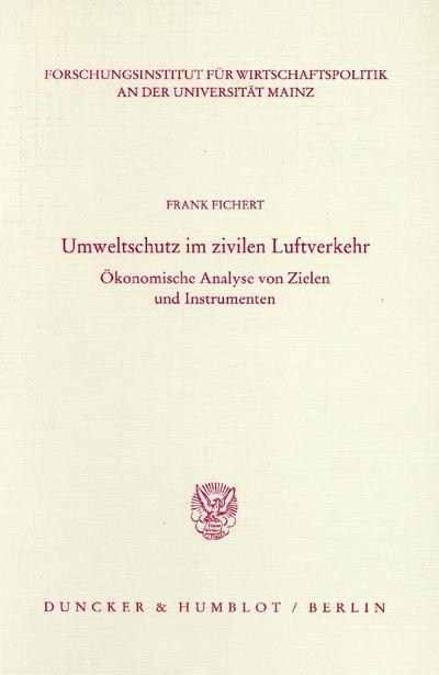 Umweltschutz im zivilen Luftverkehr.