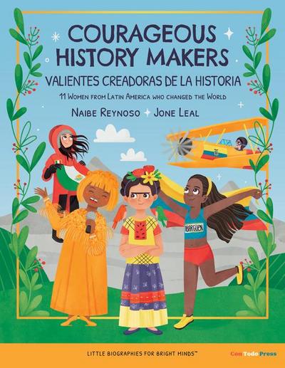 Reynoso, N: Courageous History Makers