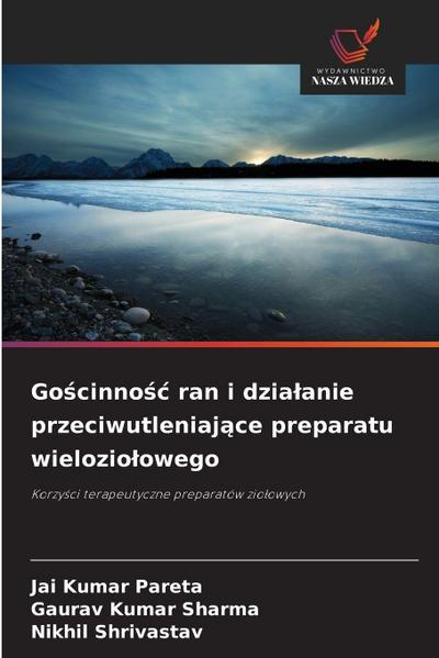 Go¿cinno¿¿ ran i dzia¿anie przeciwutleniaj¿ce preparatu wielozio¿owego