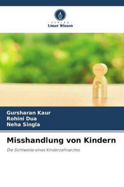 Misshandlung von Kindern
