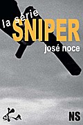 SNIPER, la série