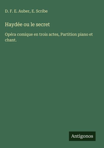Haydée ou le secret