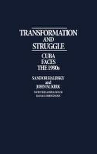 Transformation and Struggle