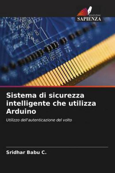 Sistema di sicurezza intelligente che utilizza Arduino