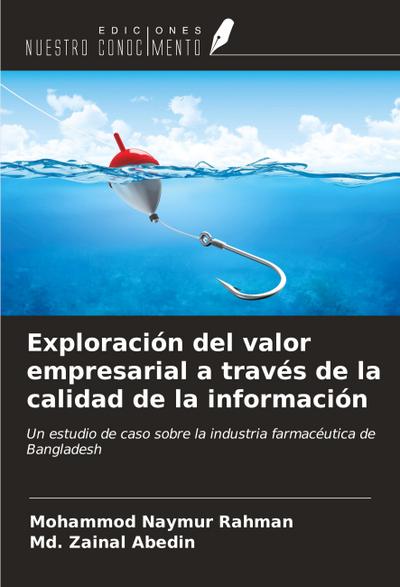 Exploración del valor empresarial a través de la calidad de la información