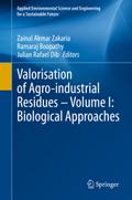 Valorisation of Agro-industrial Residues – Volume I: Biological Approaches
