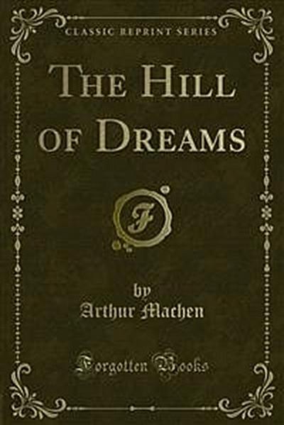 The Hill of Dreams