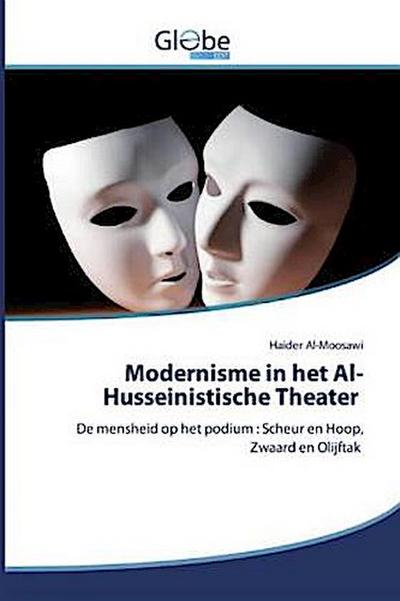 Modernisme in het Al-Husseinistische Theater