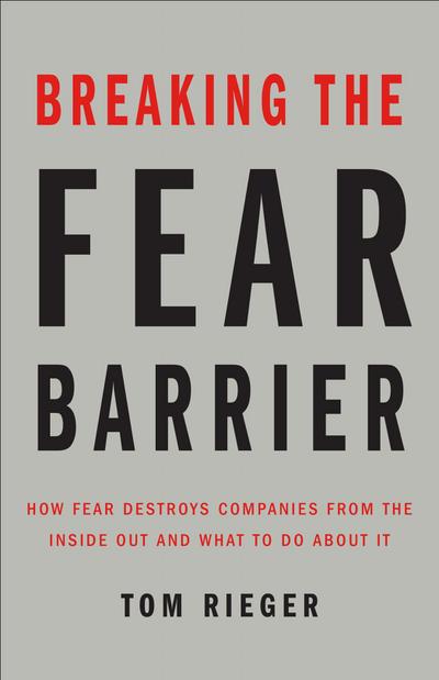 Breaking the Fear Barrier