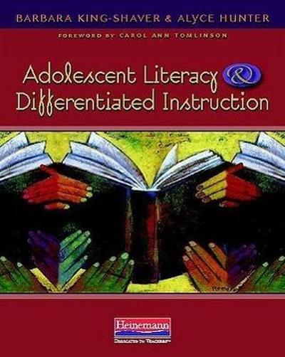 Adolescent Literacy and Differentiated Instruction