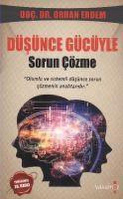 Düsünce Gücüyle Sorun Cözme