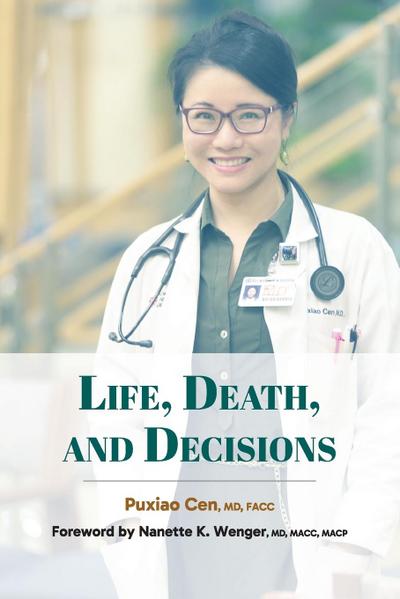 Life, Death, and Decisions