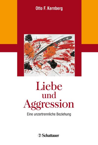 Liebe und Aggression