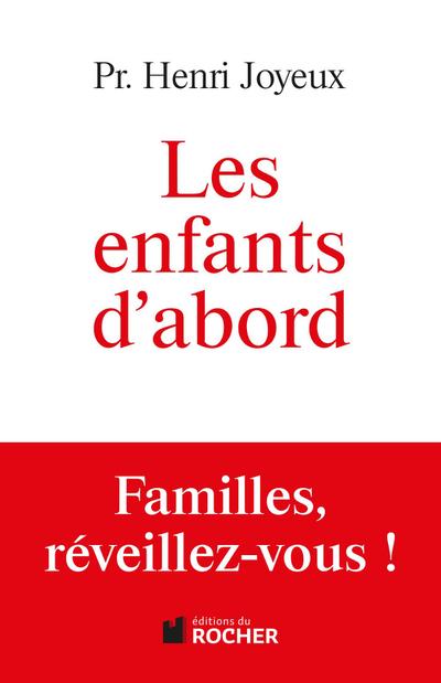 Les enfants d’abord