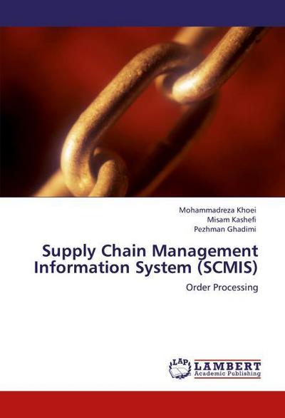 Supply Chain Management Information System (SCMIS)