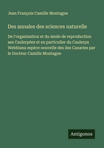 Des annales des sciences naturelle