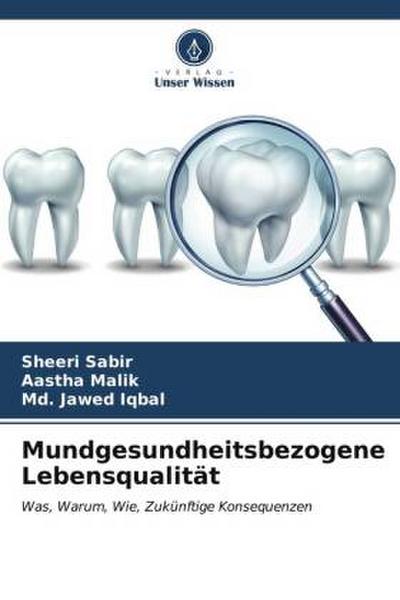 Mundgesundheitsbezogene Lebensqualität