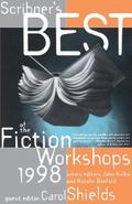 Scribner’s Best of the Fiction Workshops 1998