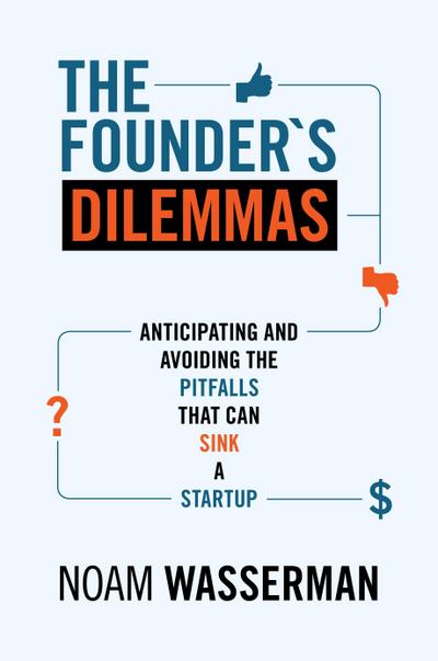 Founder’s Dilemmas
