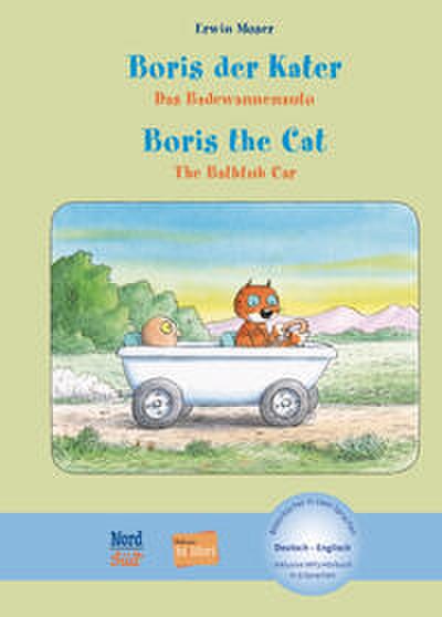 Boris der Kater – Das Badewannenauto: Kinderbuch Deutsch-Englisch mit MP3-Hörbuch zum Herunterladen
