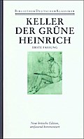 Sämtliche Werke in sieben Bänden: Band 2: Der grüne Heinrich. Erste Fassung