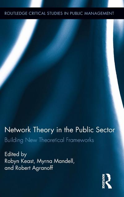 Network Theory in the Public Sector
