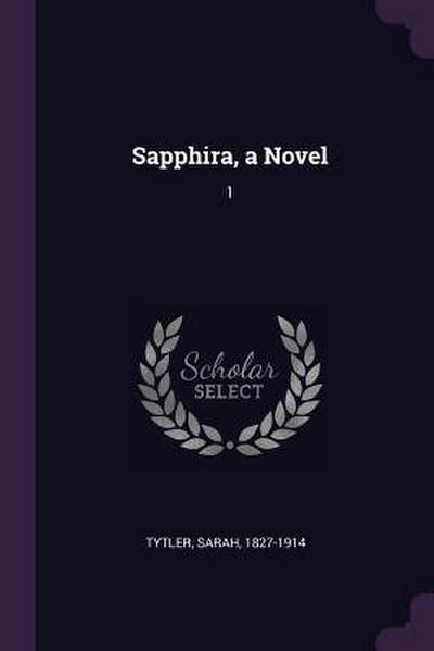 Sapphira, a Novel