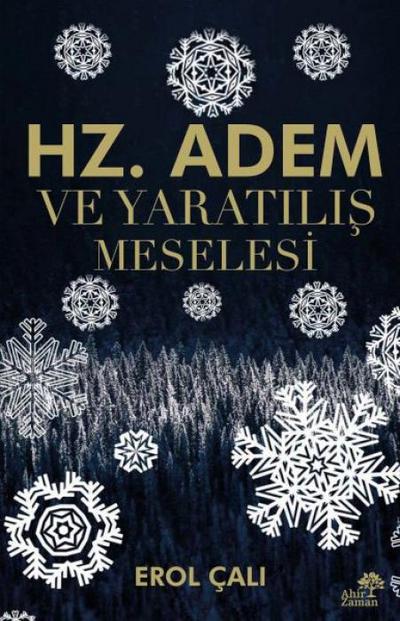 Hz. Adem ve Yaratilis Meselesi