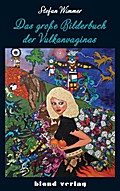 Das große Bilderbuch der Vulkanvaginas