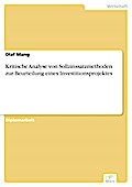 Kritische Analyse von Sollzinssatzmethoden zur Beurteilung eines Investitionsprojektes - Olaf Mang