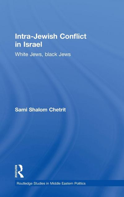 Intra-Jewish Conflict in Israel
