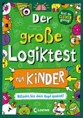 Der große Logiktest für Kinder - Rätseln, bis dein Kopf qualmt!