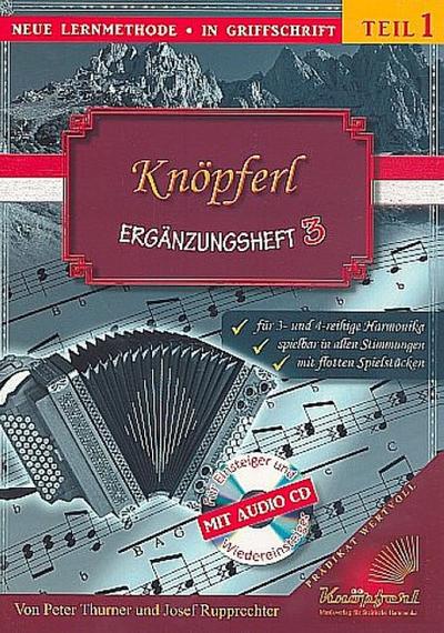 Knöpferl Band 1 Ergänzungsheft 3 (+CD)für Steirische Harmonika in Griffschrift