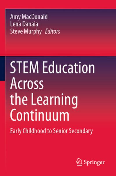 STEM Education Across the Learning Continuum
