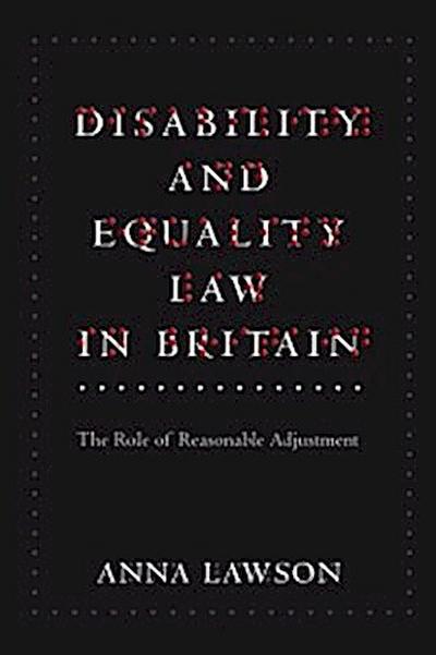Disability and Equality Law in Britain