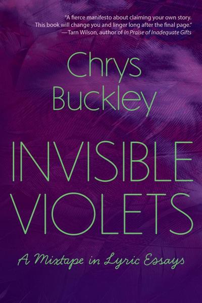 Buckley, C: Invisible Violets
