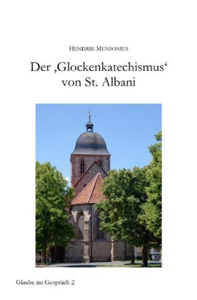 Der ’Glockenkatechismus’ von St. Albani