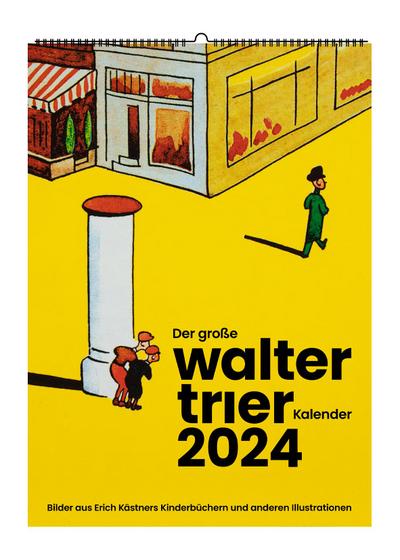 Der große WALTER TRIER Wandkalender 2024