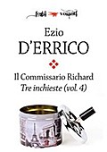 Il commissario Richard. Tre inchieste vol. 4