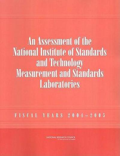 An Assessment of the National Institute of Standards and Technology Measurement and Standards Laboratories