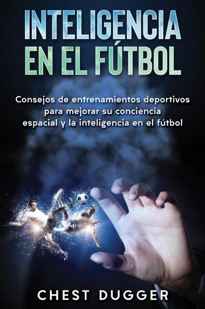 Inteligencia en el fútbol