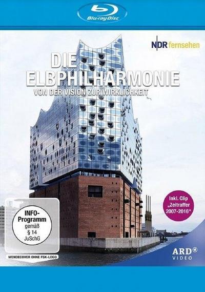 Die Elbphilharmonie - Von der Vision zur Wirklichkeit