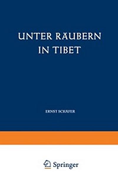 Unter Räubern in Tibet