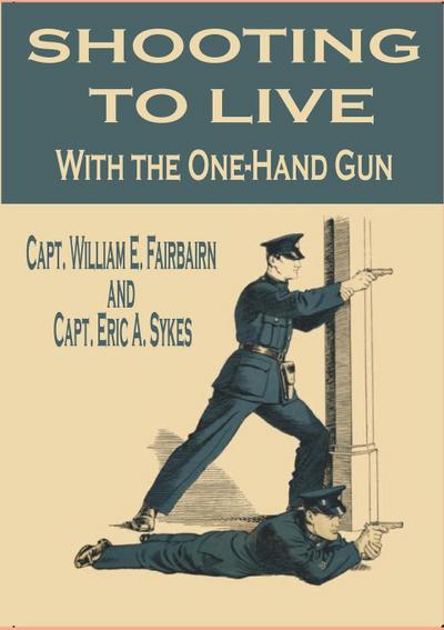Shooting to Live With the One-Hand Gun