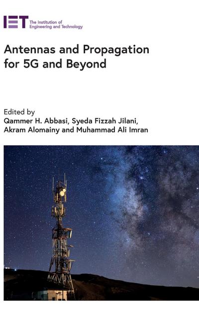Antennas and Propagation for 5g and Beyond
