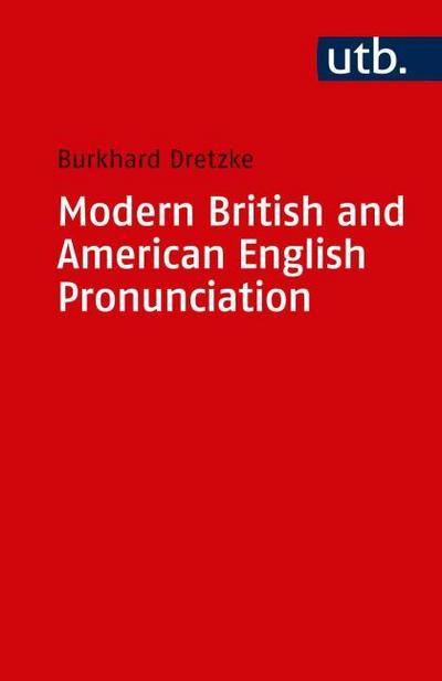 Modern British and American English Pronounciation