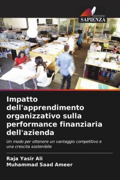 Impatto dell’apprendimento organizzativo sulla performance finanziaria dell’azienda