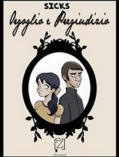 Orgoglio e pregiudizio