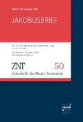 ZNT - Zeitschrift für Neues Testament 25. Jahrgang, Heft 50 (2022)