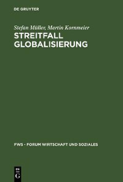 Streitfall Globalisierung